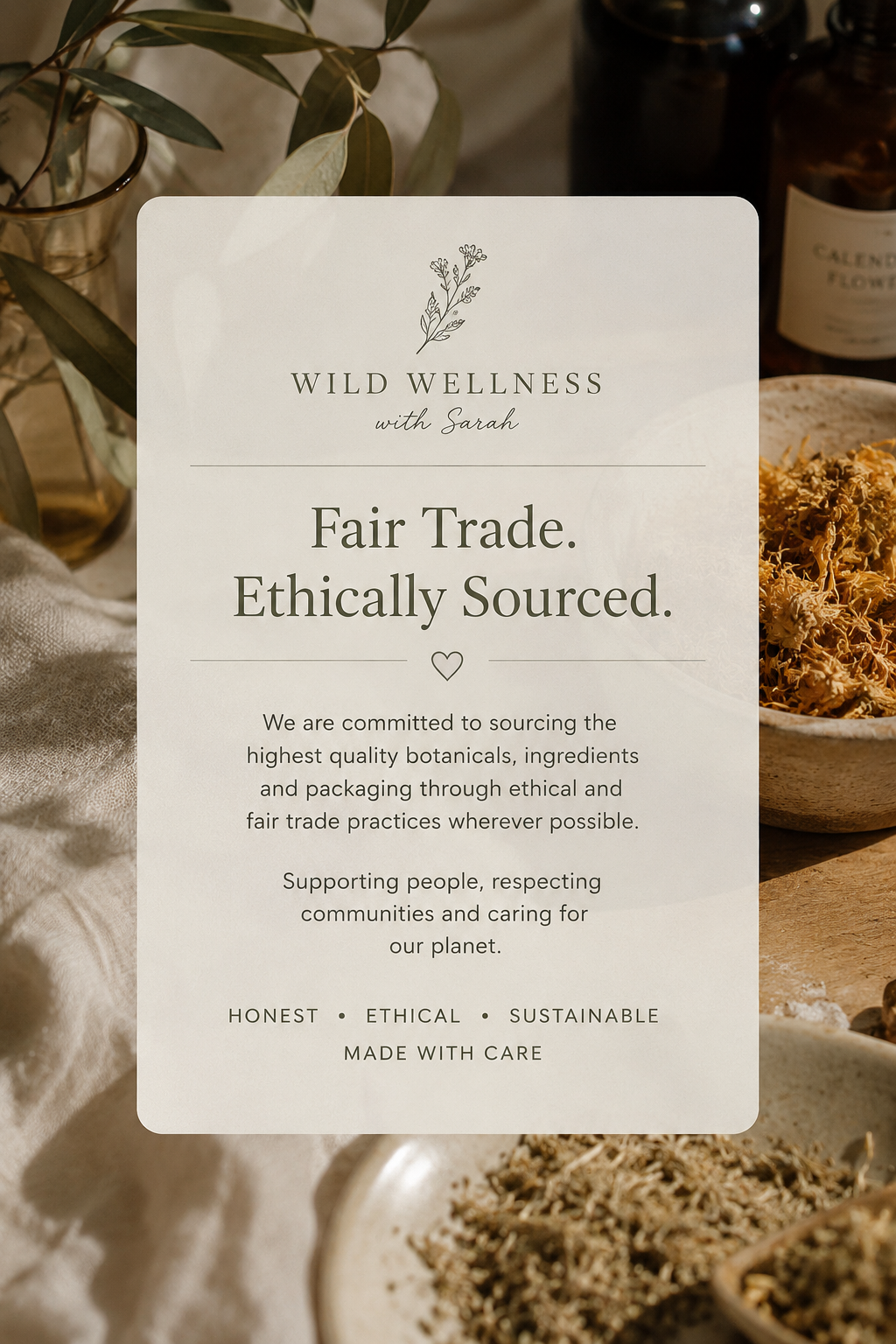 Wild Wellness with Sarah fair trade and ethically sourced commitment card, resting among dried calendula flowers and amber apothecary bottles