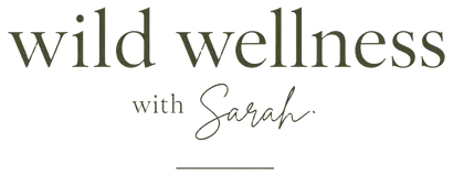 Wild Wellness with Sarah